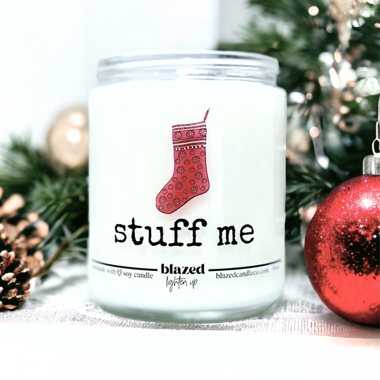 Stuff Me - Funny Christmas Candle
