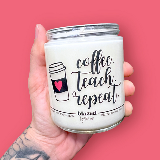 Coffee Teach Repeat Candle