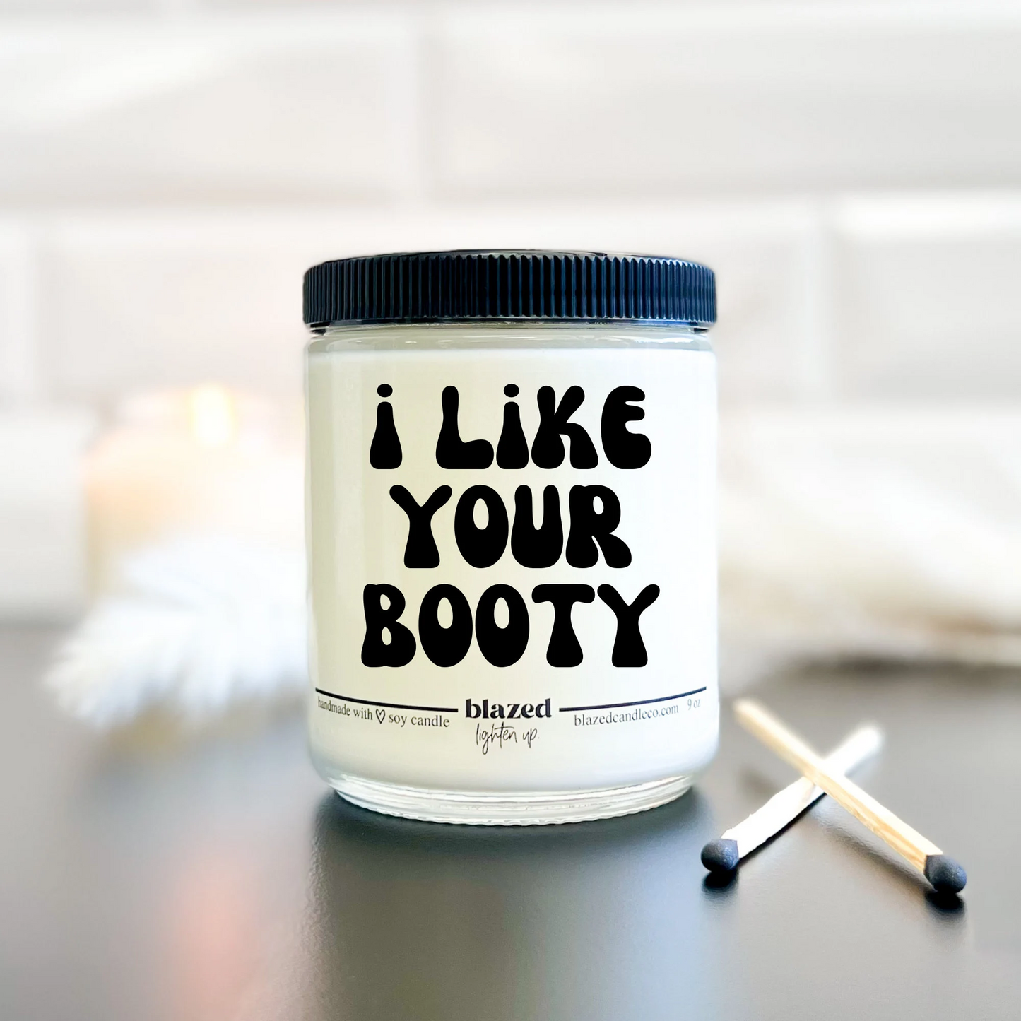 I Like Your Booty - Candle