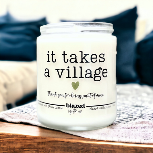 It Take A Village Candle