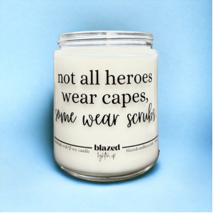 Not All Heroes Wear Capes - Candle