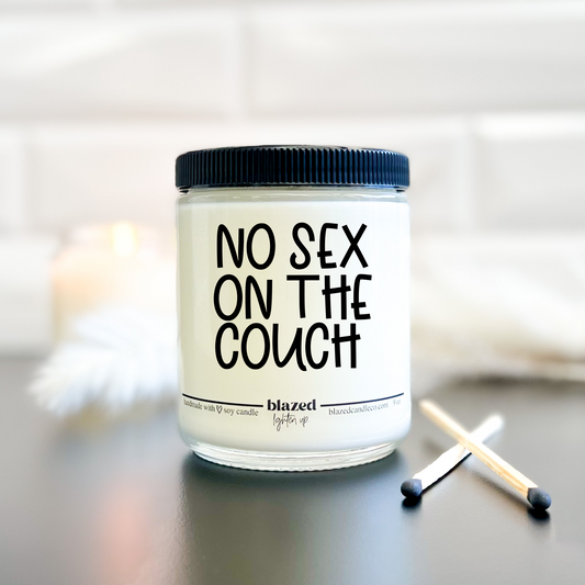 No Sex On The Couch - Candle