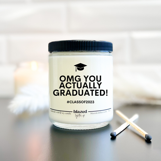 Omg You Actually Graduated - Candle