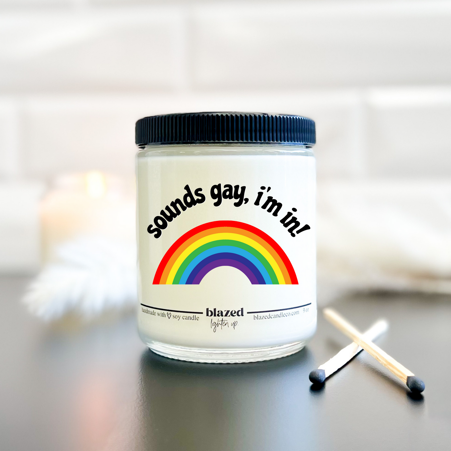 Sounds Gay, I'm In! Candle