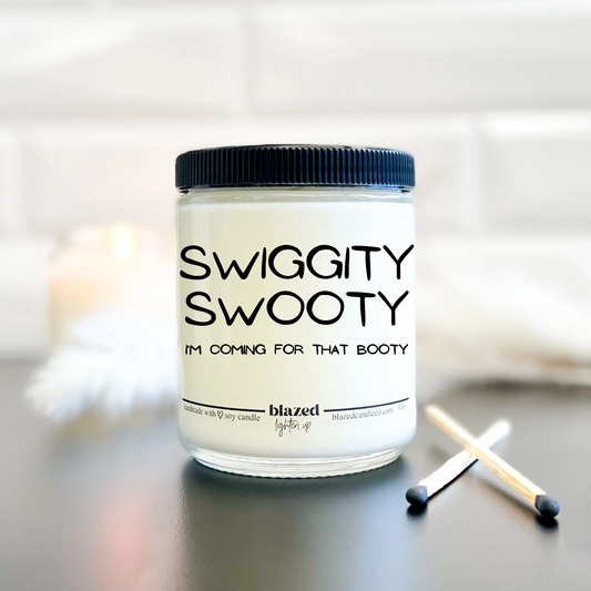 Swiggity Swooty - Candle