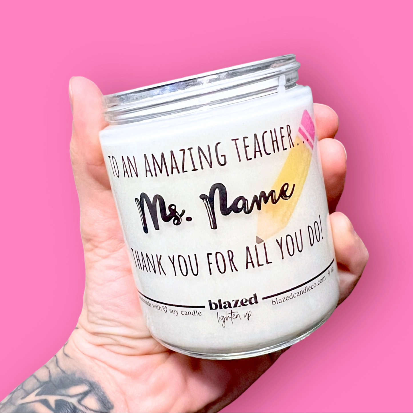 To An Amazing Teacher - Teacher Candle
