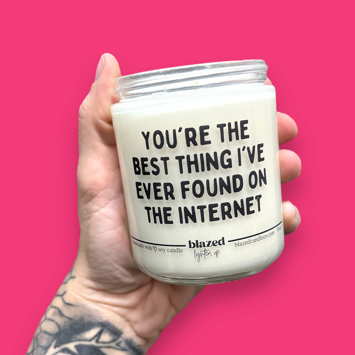 "You're The Best Thing" Candle